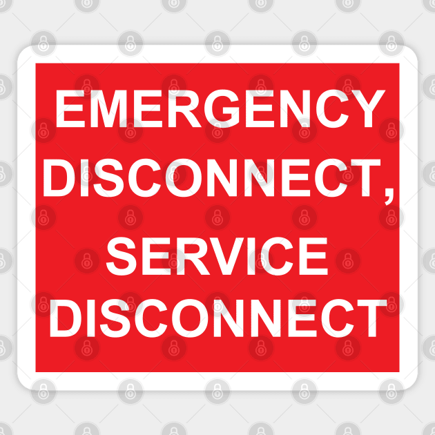 Emergency Disconnect, Service Disconnect Label Sticker by MVdirector